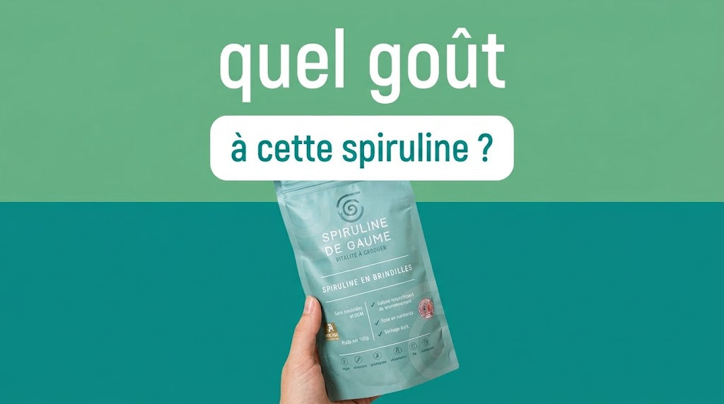 Votre avis sur le goût de la spiruline de Gaume